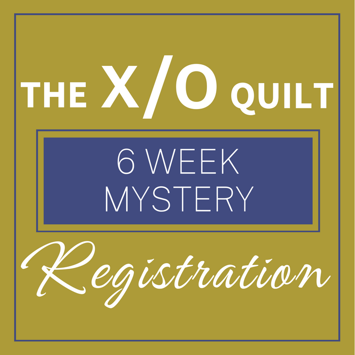 X/O MYSTERY QUILT REGISTRATION